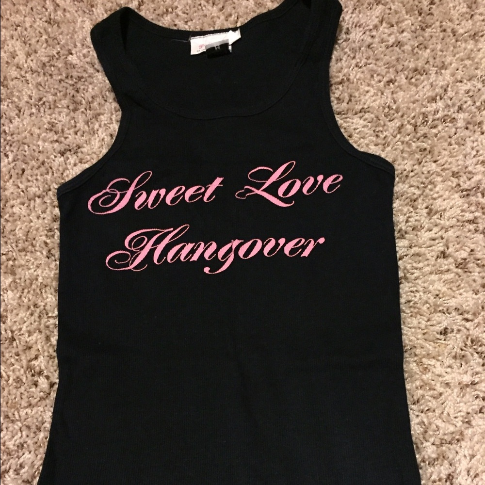 Sweet Love Hangover tank funny screen print top